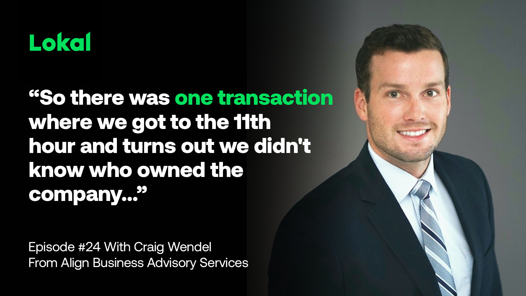 How to Help Lower-Middle-Market Contractors Win Big During a Sale with Craig Wendel